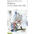 Mishima, ou La vision du vide