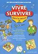 Vivre et survivre dans la nature