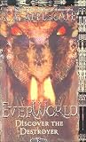 Discover The Destroyer (Everworld #5)