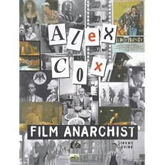 Alex Cox: Film Anarchist
