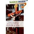 The Holy Eucharist Prayer Book by Alfred McBride and O. Praem