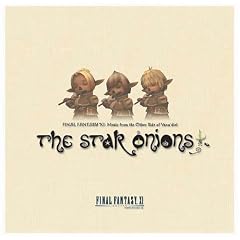 THE STAR ONIONS FINAL FANTASY XI -Music from the Other Side of Vana�fdiel