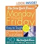 The New York Times Monday Through Friday Easy to Tough Crossword Puzzles (New York Times Crossword Puzzles)