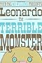 Leonardo, the Terrible Monster (Ala Notable Children's Books. Younger Readers (Awards))