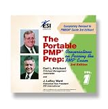 The Portable PMP Prep: Conversations on Passing the PMP Exam, 3rd edition