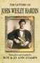The Letters of John Wesley Hardin
