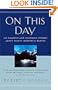 On This Day 365 Amazing And Inspiring Stories About Saints, Martyrs And Heroes