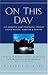 Book On This Day 365 Amazing And Inspiring Stories About Saints, Martyrs And Heroes