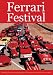Ferrari Festival [DVD]