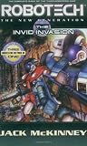 Robotech: The New Generation: The Invid invasion (Robotech: New Generation)