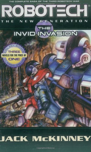 Robotech: The New Generation: The Invid invasion (Robotech: New Generation)