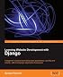 Learning Website Development with Django (From Technologies to Solutions)