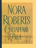Chesapeake Blue: The New Chesapeake Bay Novel (Thorndike Basic)