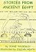 Stories
from
Ancient
Egypt:
Egyptian
Myths
and
Legends
for
Children