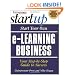 Entrepreneur Magazine's Start Your Own e-Learning Business (The Startup Series)