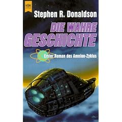 Der Schritt in den Konflikt: Die wahre Geschichte. Erster Roman des Amnion- Zyklus.