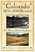 Books : Colorado 1870-2000 Revisited: The History Behind the Images