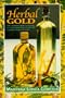 Herbal Gold: Healing Alternatives