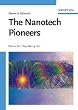 The Nanotech Pioneers: Where Are They Taking Us