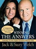 Winning : the answers : confronting 74 of the toughest questions in business today