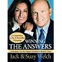 Winning: The Answers: Confronting 74 of the Toughest Questions in Business Today