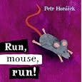 Run, Mouse, Run!