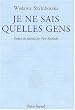 Je ne sais quelles gens