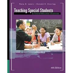 Teaching Special Students in General Education Classrooms (6th Edition)