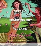 Girl, 15, Charming But Insane