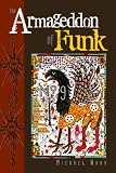 The Armageddon of Funk