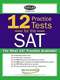 Kaplan 12 Practice Tests for the SAT