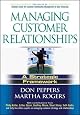 Managing Customer Relationships: A Strategic Framework