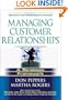 Managing Customer Relationships: A Strategic Framework