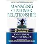 Managing Customer Relationships: A Strategic Framework