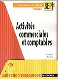 Ressources : Activités commerciales et comptables, BEP - Terminale (Métiers de la comptabilité)