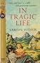 In Tragic Life (Cardinal Edition, C-3)