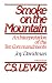 Smoke on the Mountain: An Interpretation of the Ten Commandments