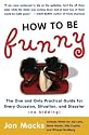 How to Be Funny