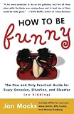 How to Be Funny
