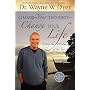 Change Your Thoughts - Change Your Life: Living the Wisdom of the Tao