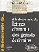 A la découverte des lettres d'amour des grands écrivains