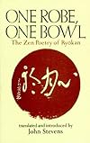 One Robe, One Bowl : The Zen Poetry of RyOkan