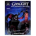 Cthulhu by Gaslight: Horror Roleplaying in 1890s England (Call of Cthulhu Horror Roleplaying, 1890s... by William A. Barton