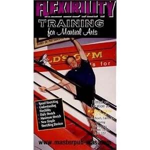 Flexibility Training for Martial Arts [VHS]