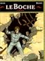 Le boche, tome 2 : Zigzags