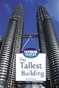 Extreme Places - The Tallest Building