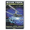 Star Trek Sternen-Atlas. Flugrouten, Karten, Planeten