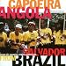 Capoeira Angola from Salvador, Brazil