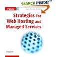 Strategies for Web Hosting and Managed Services by  Doug Kaye