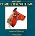 Come Look With Me: American Indian Art